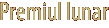 Premiul lunar